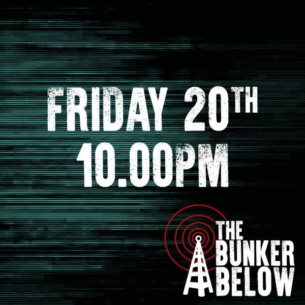 Bunker Below: Friday 20/10/23 - 10.00pm